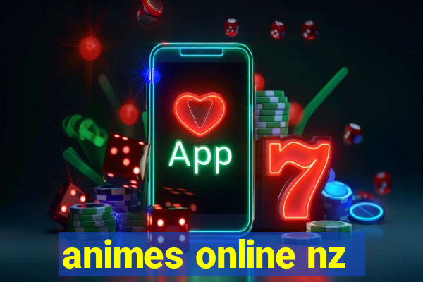 animes online nz